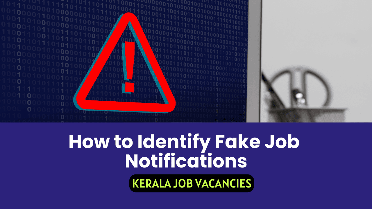 How to Identify Fake Job Notifications