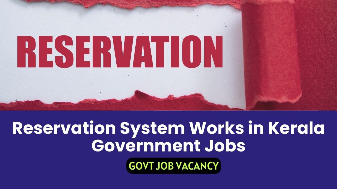 How Reservation System Works in Kerala Government Jobs